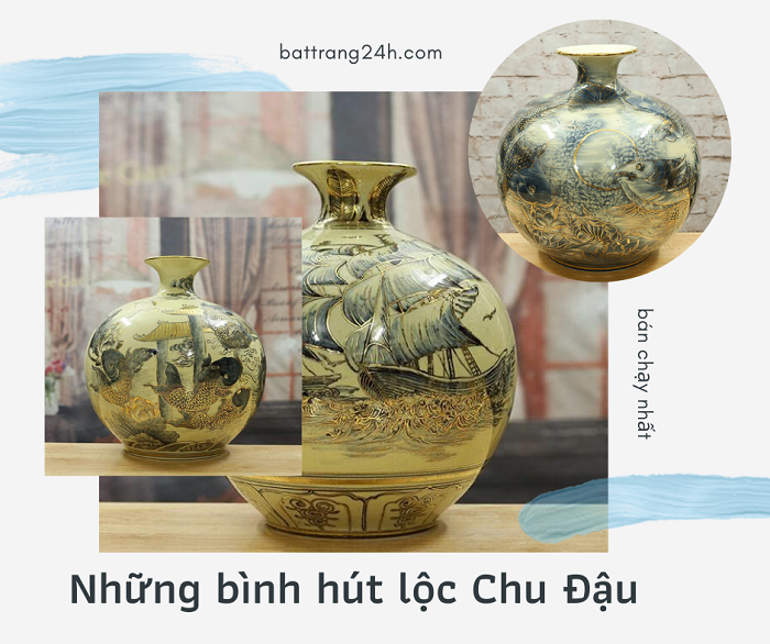 Những bình hút lộc Chu Đậu bán chạy nhất trong năm nay